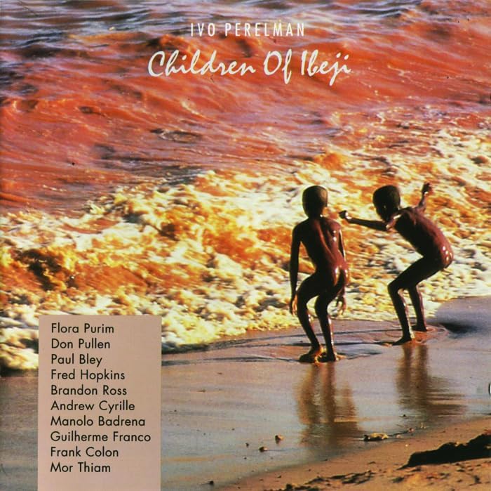 Ivo Perelman Children of Ibeji [JAZZ Revolution] Japan Music CD