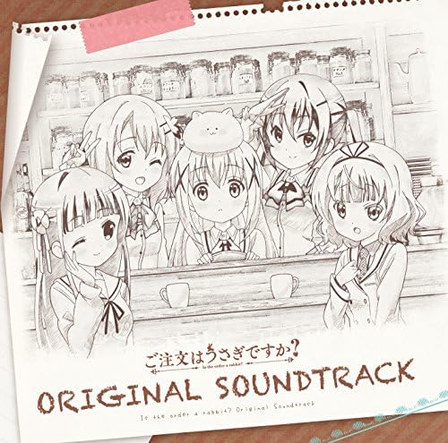 Is the order a rabbit? ORIGINAL SOUNDTRACK Japan Music CD