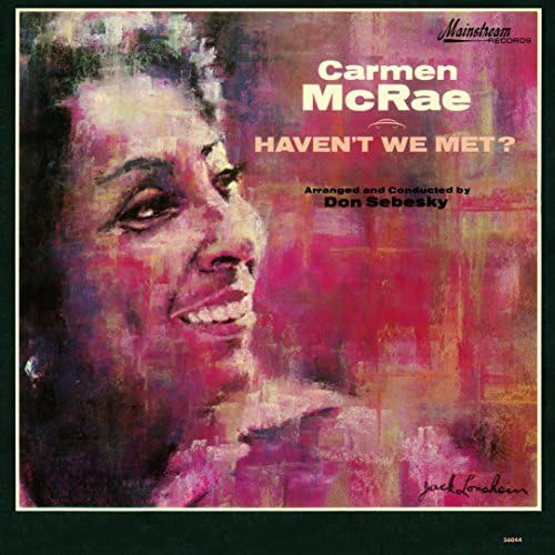 Carmen McRae Haven't We Met? [JAZZ Revolution Special Edition] Japan Music CD