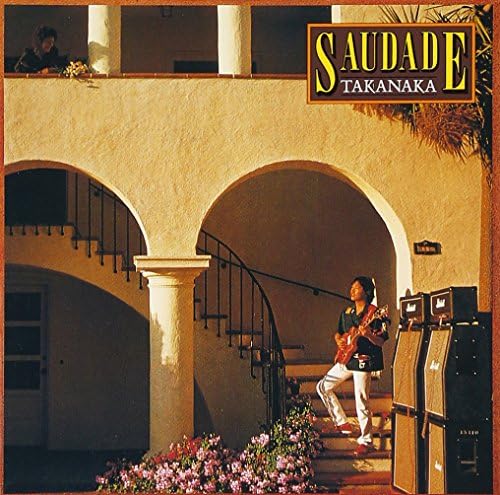Masayoshi Takanaka SAUDADE Japan Music CD