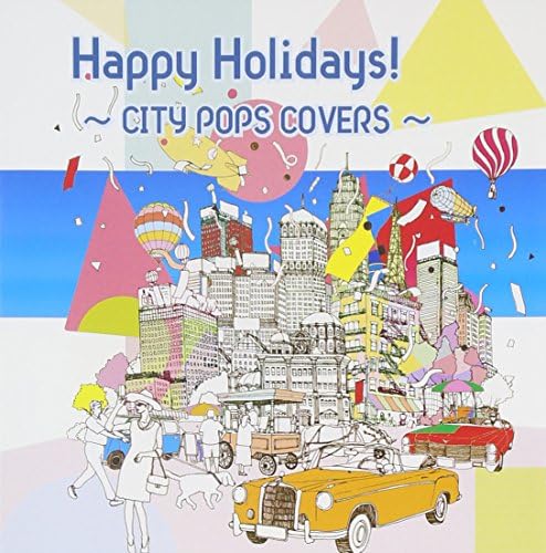 V.A. Happy Holidays!?`CITY POPS COVERS?` Japan Music CD