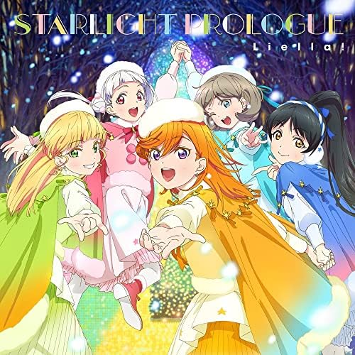 "Love Live! Superstar!!" Episode 10/12 Insert Song "Nonfiction!! / Starlight Pro