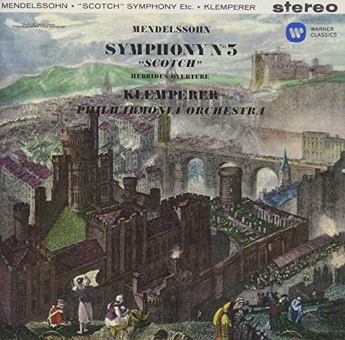 Otto Klemperer, Mend Mendelssohn: Symphony No. 3 Scotland and others, A Midsu
