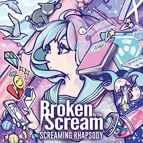 Broken By The Scream SCREAMING RHAPSODY Japan Music CD