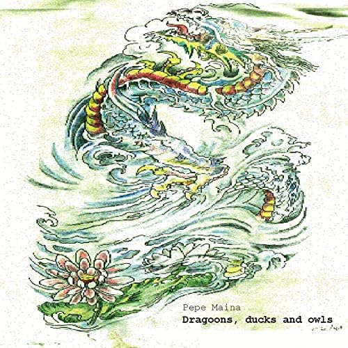 Pepe Mina Dragoons, Ducks and Owls Japan Music CD