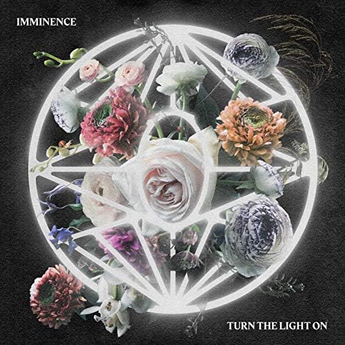 imminence Turn the Light On [CD (Japan edition limited bonus track included/Japa