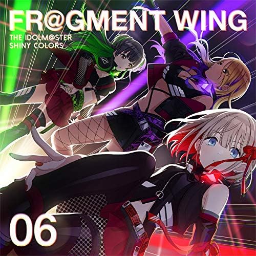 stray light THE IDOLM@STER SHINY COLORS FR@GMENT WING 06 Japan Music CD