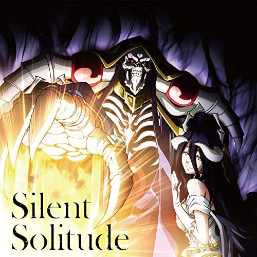 OxT TV anime ?gOverlord III?h ending theme ?gSilent Solitude?h Japan Music CD