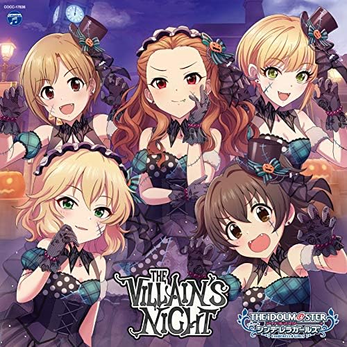 THE IDOLM@STER CINDERELLA GIRLS STARLIGHT MASTER GOLD RUSH! 06 THE VILLAIN'S NIG