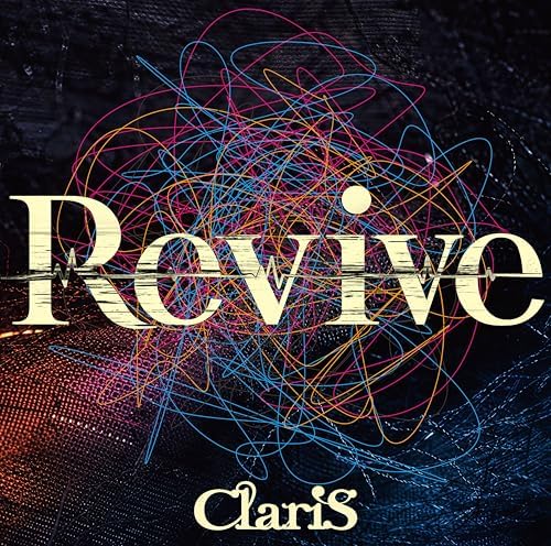 ClariS Revive (regular edition) Japan Music CD Scum of the Brave