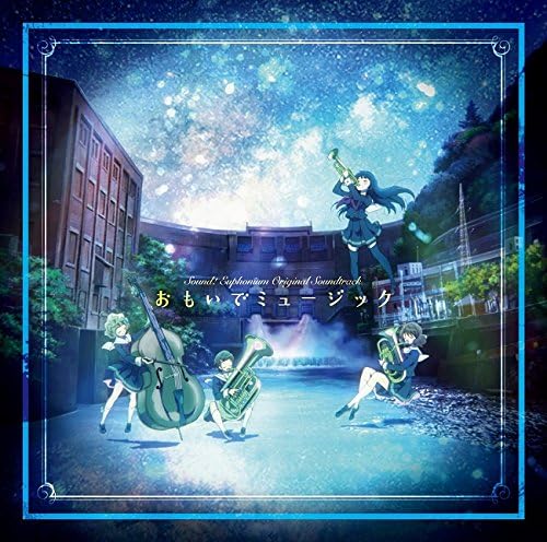 TV anime ?gSound! Euphonium?h Original Soundtrack Remember Music Japan Music CD