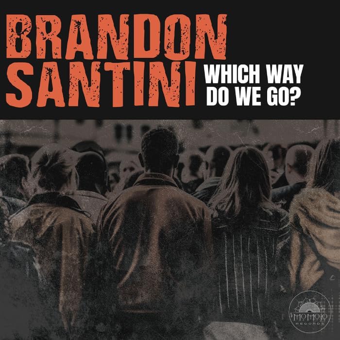 Brandon Santini Which Way Do We Go? Japan Music CD