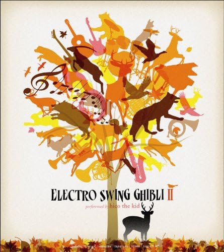 hiko the kid ELECTRO SWING GHIBLI II Japan Music CD