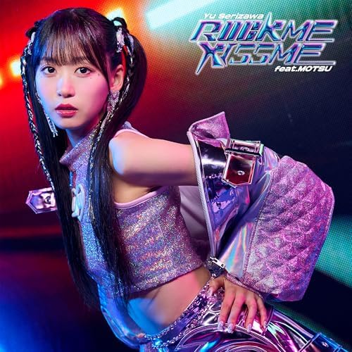 Yu Serizawa ROCK ME KISS ME feat. MOTSU *CD+Blu-ray Disc Japan Music CD