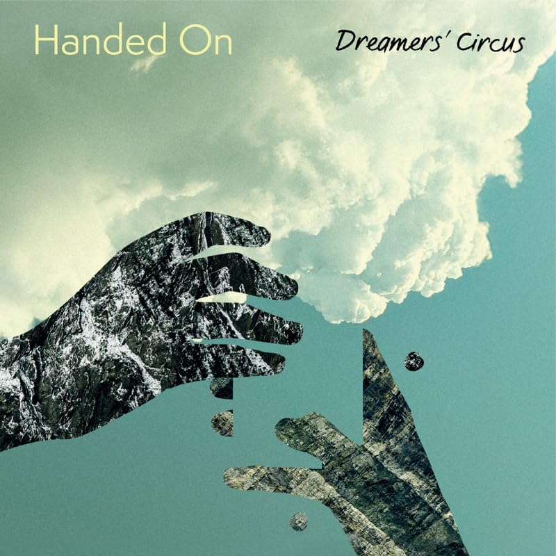 dreamers circus Handed On Japan Music CD
