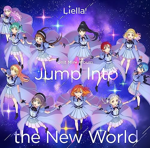 Liella lovelive Superstar Liella Unit Mini Album Jump Into the New World