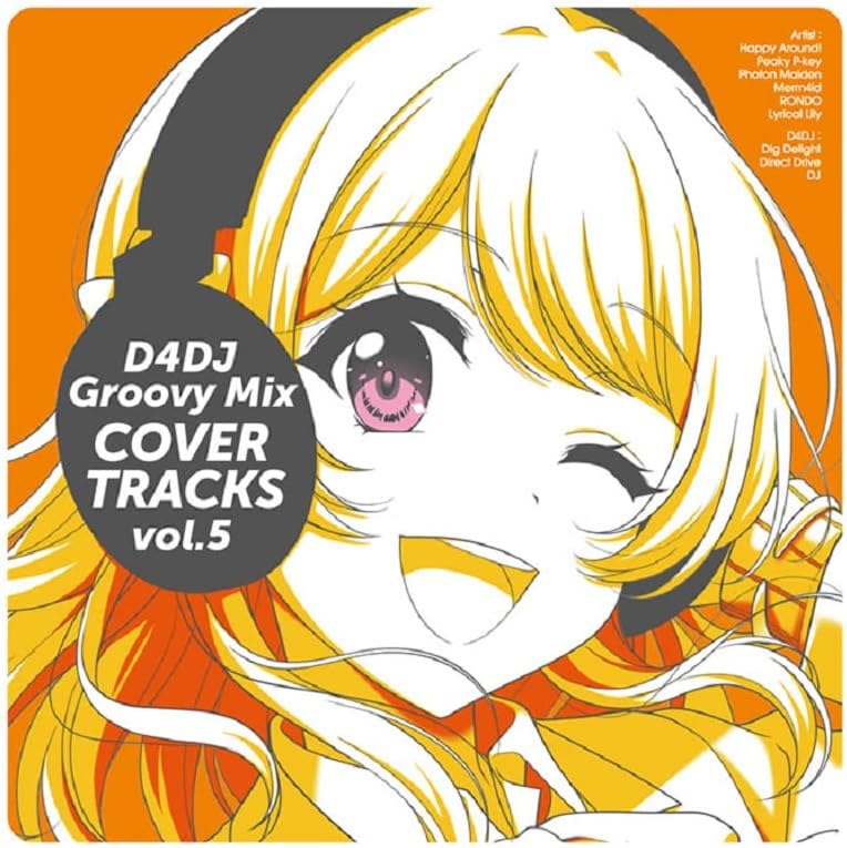 D4DJ Groovy Mix Cover Tracks vol.5 Japan Music CD