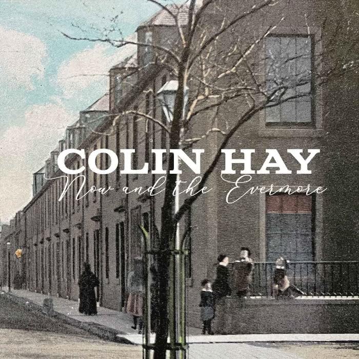 Colin Hay Now and the Evermore Japan Music CD