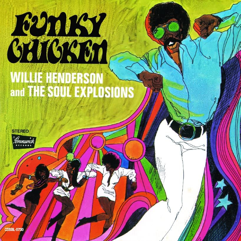 Willie Henderson & The Soul Explosions Funky Chicken +7 Japan Music CD