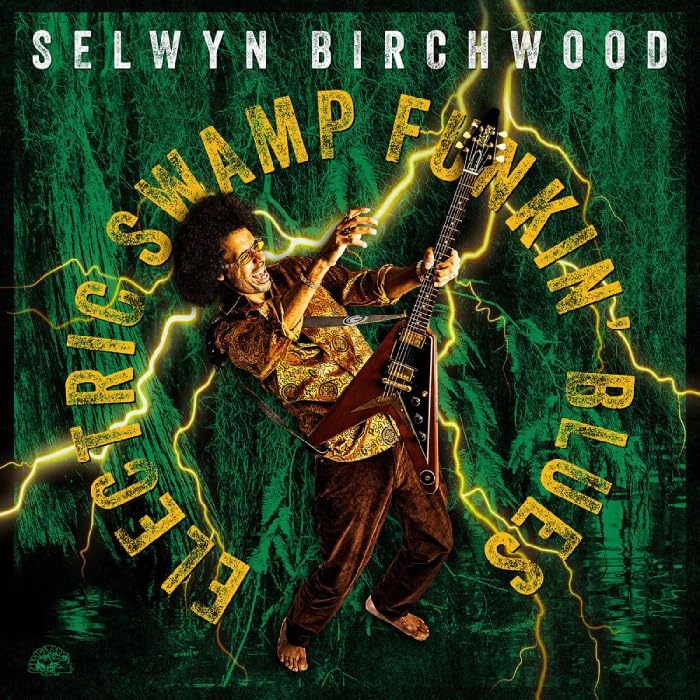 Selwyn Birchwood Electric Swamp Funkin' Blues Japan Music CD