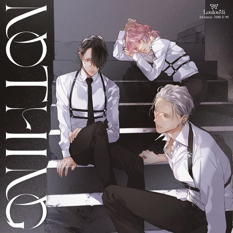 Loulou*di Hana Doll* 3rd season THINK OF ME: NOTHING Japan Music CD