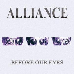 alliance Before Our Eyes Japan Music CD