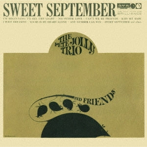 The Pete Jolly Trio & Friends sweet september Japan Music CD