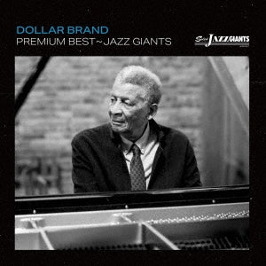 dollar brand Premium Best Jazz Giant: Dollar Brand Japan Music CD