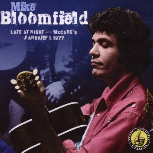 Mike Bloomfield Late at Night: McCabe's 1977.1.1 Japan Music CD