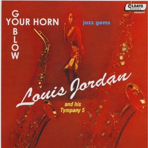 Louis Jordan And His Go Blow Your Horn Japan Music CD
