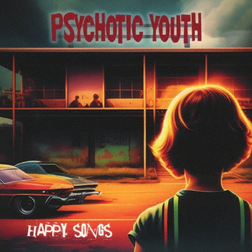 PSYCHOTIC YOUTH HAPPY SONGS Japan Music CD