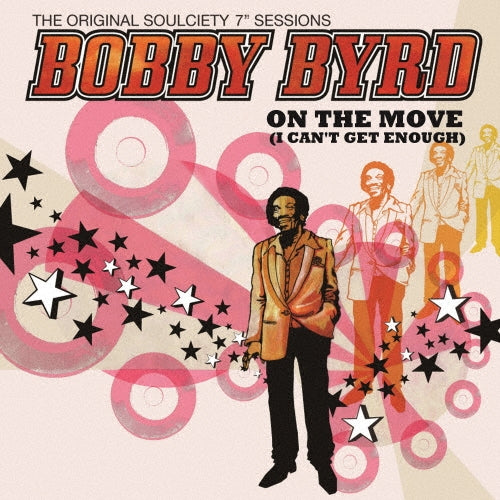Bobby Byrd On the Move (I Can't Get Enough) Japan Music CD